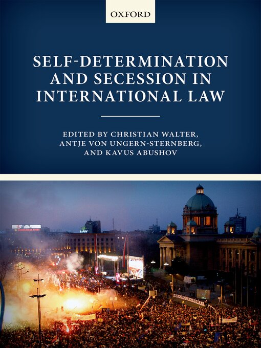 Title details for Self-Determination and Secession in International Law by Christian Walter - Wait list